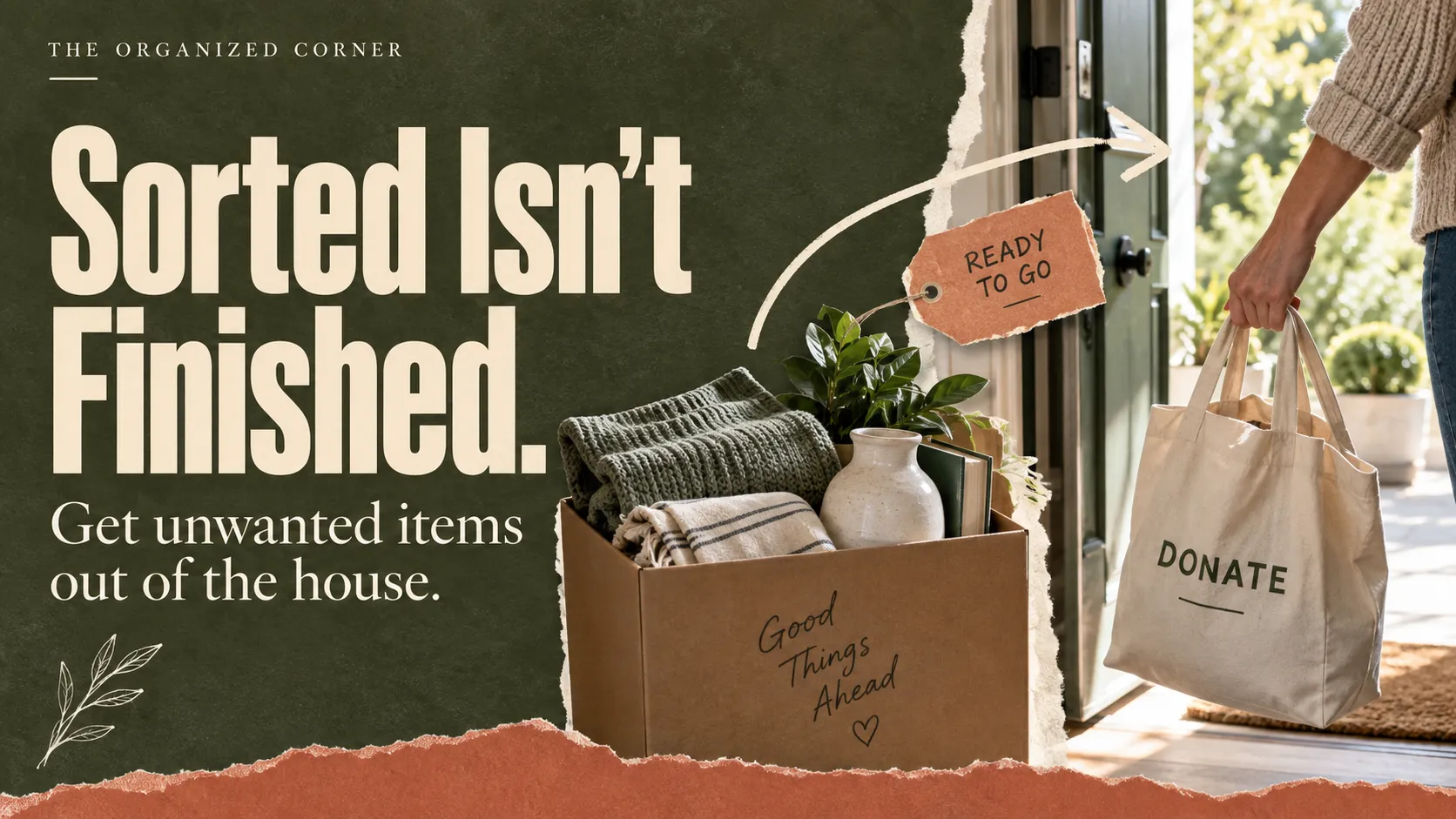 What to do with decluttered items so donations leave the house